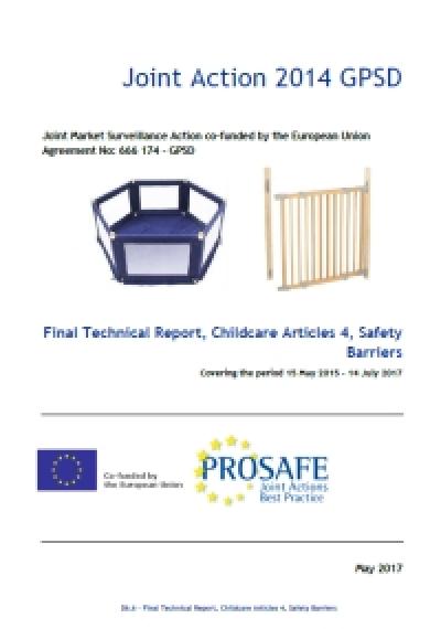 PROSAFE: Final Technical Report, Childcare Articles 4, Safety Barriers PROSAFE: Final Technical Report, Childcare Articles 4, Safety Barriers